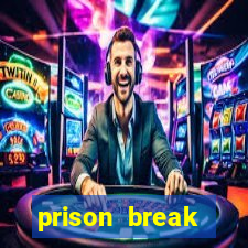 prison break completo online